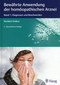 Bewährte Anwendung der homöopathischen Arznei - Band 1
