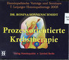 Prozessorientierte Krebstherapie - 5 CD's / Rosina Sonnenschmidt