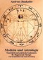 Medizin und Astrologie - Mängelexemplar / Andreas Bunkahle