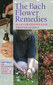 The Bach Flower Remedies  / Nora Weeks / Victor Bullen