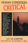 Human Condition: Critical - Imperfect copy / Luc De Schepper