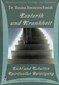 Esoterik und Krankheit. Licht und Schatten spiritueller Betätigung - 9 CD's / Rosina Sonnenschmidt