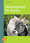 Christine Erkens: Homöopathie für Rinder