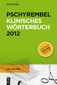 Pschyrembel: Pschyrembel Klinisches Wörterbuch 2012