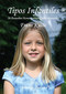 Frans Kusse: Tipos Infantiles