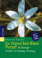 Die Original Bachblüten-Therapie für Einsteiger / Mechthild Scheffer Die Original Bachblüten-Therapie für Einsteiger / Mechthild Scheffer