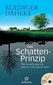 Das Schatten-Prinzip / Rüdiger Dahlke