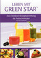 Leben mit Green Star / Elysa Markowitz
