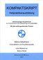 Kompaktskript: Heilpraktikerausbildung / Sabine Gabelmann