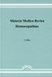 Coffea - Materia Medica Revisa / Peter Minder