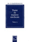 Traité de matière médicale, tome 2 - copie imparfaite / Samuel Hahnemann Traité de matière médicale, tome 2 - copie imparfaite / Samuel Hahnemann