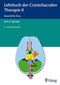 Lehrbuch der CranioSacralen Therapie II / John E. Upledger Lehrbuch der CranioSacralen Therapie II / John E. Upledger