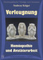 Verleugnung - Homöopathie und Avatäterarbeit - 12 CD's / Andreas Krüger
