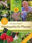 Homöopathie für Pflanzen und Rosen-Set / Christiane Maute