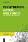 Pschyrembel Naturheilkunde und alternative Heilverfahren / Pschyrembel