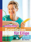 Sabine Wacker: Basenfasten für Eilige