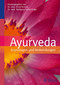 Ayurveda / Ernst Schrott / Wolfgang Schachinger