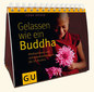 Gelassen wie ein Buddha