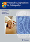 Visceral Manipulation in Osteopathy / Eric Hebgen