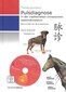 Pulsdiagnose in der chinesischen Veterinärmedizin - Buch & DVD / Carola Krokowski