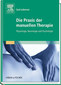 Die Praxis der manuellen Therapie / Eyal Lederman