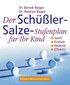Der Schüßler-Salze-Stufenplan für Ihr Kind - Mängelexemplar / Berndt Rieger / Heidrun Rieger Der Schüßler-Salze-Stufenplan für Ihr Kind - Mängelexemplar / Berndt Rieger / Heidrun Rieger