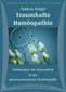 Traumhafte Homöopathie - Erfahrungen mit Traumarbeit in der prozessorientierten Homöopathie - 4 CD's / Andreas Krüger