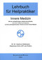 Lehrbuch für Heilpraktiker - Innere Medizin / Hartmut Hildebrand / Stephanie Kühn