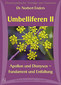 Norbert Enders: Umbelliferen II - Apollon und Dionysos - Fundament und Entfaltung - 9 CD's