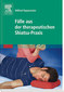 Fälle aus der therapeutischen Shiatsu-Praxis / Wilfried Rappenecker
