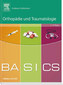 BASICS Orthopädie und Traumatologie / Andreas Ficklscherer