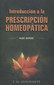 Introduccion A La Prescripcion Homeopatica / S.M. Gunavante