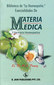 Biblioteca De "La Homeopatia". Esencialidades De Materia Medica Y Farmacia Homeopatica /