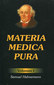Materia Médica pura (Tomo I y II) / Samuel Hahnemann