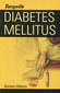 Diabetes Mellitus / Maurice Fortier Bernoville