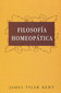 Filosofía Homeopática / James Tyler Kent