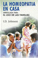 La Homeopatia En Casa / I.D. Johnson La Homeopatia En Casa / I.D. Johnson