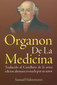 Organón de la medicina / Samuel Hahnemann