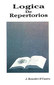 Logica De Repertorios / Benedict J. D'Castro