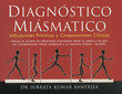Subrata Kumar Banerjea: Diagnóstico Miásmatico