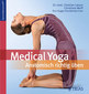 Medical Yoga / Christiane Wolff / Christian Larsen / Eva Hager-Forstenlechner