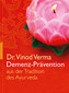 Demenz-Prävention / Vinod Verma