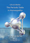 Ulrich Welte: The Periodic Table in Homeopathy - E-Book