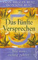 Das fünfte Versprechen / Don Miguel Ruiz