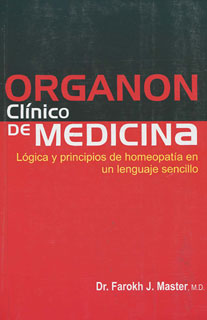 Organón Clínico De Medicina/Farokh J. Master