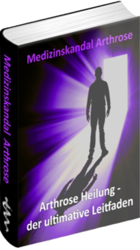 Medizinskandal Arthrose