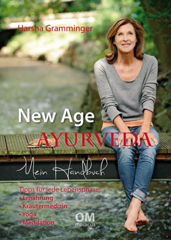 New Age Ayurveda - Mein Handbuch