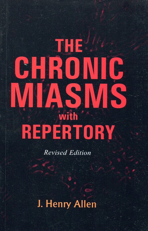 The Chronic Miasms with Repertory