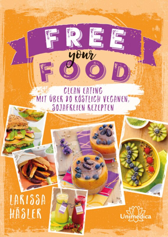 4er-Set - Unimedica Bücher - Ayurvedische Wohlfühlküche / VEGAN ganz anders / Free your Food! / Simply Clean