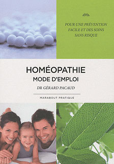 Homéopathie mode d'emploi